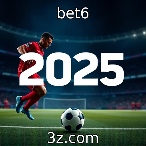 bet6 Descubra as Melhores Estratégias para Apostas em Esportes em 2025